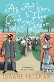 An Art Lover's Guide to Paris and Murder (eBook, ePUB)