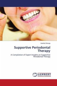 Supportive Periodontal Therapy - Dhinoja, Karthik