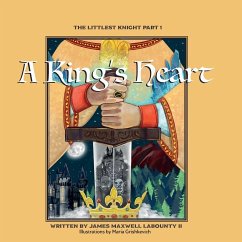 A King's Heart - Labounty, James Maxwell