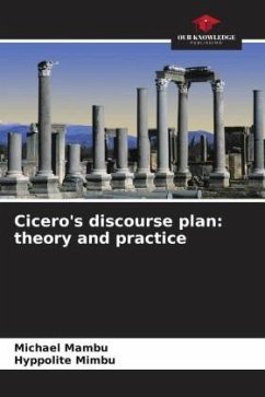 Cicero's discourse plan: theory and practice - Mambu, Michael;Mimbu, Hyppolite