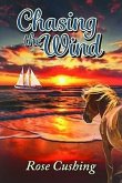 Chasing the Wind (eBook, ePUB)