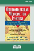 Orthomolecular Medicine for Everyone