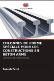 COLONNES DE FORME SPÉCIALE POUR LES CONSTRUCTIONS EN BÉTON ARMÉ