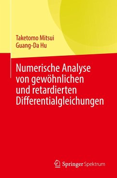 Numerische Analyse von gewöhnlichen und retardierten Differentialgleichungen - Mitsui, Taketomo;Hu, Guang-Da