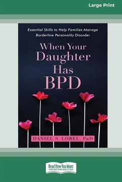 When Your Daughter Has BPD - Lobel, Daniel S.