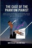 The Case of the Phantom Pianist