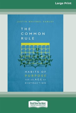 The Common Rule - Earley, Justin Whitmel