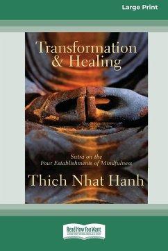 Transformation and Healing - Nhat Hanh, Thich