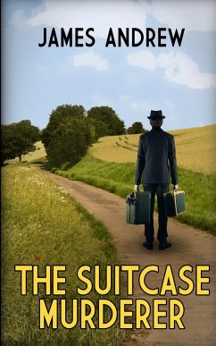 THE SUITCASE MURDERER - Andrew, James