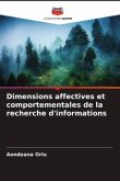 Dimensions affectives et comportementales de la recherche d'informations