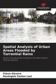 Spatial Analysis of Urban Areas Flooded by Torrential Rains