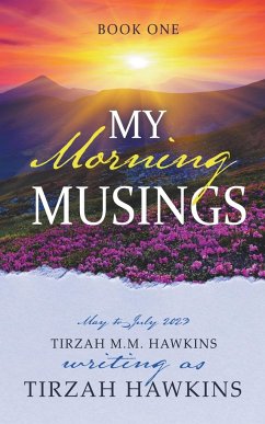 My Morning Musings - Hawkins, Tirzah; Hawkins, Tirzah M. M.