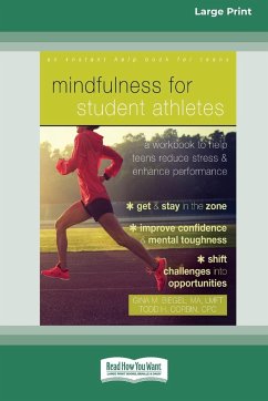 Mindfulness for Student Athletes - Biegel, Gina M.; Corbin, Todd H.