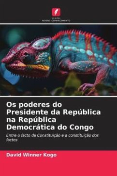 Os poderes do Presidente da República na República Democrática do Congo - Kogo, David Winner