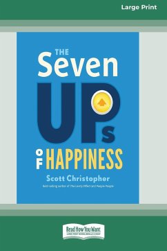 The Seven UPs of Happiness [Standard Large Print 16 Pt Edition] - Christopher, Scott