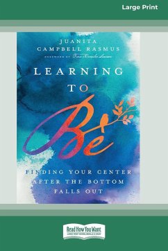 Learning to Be - Rasmus, Juanita Campbell