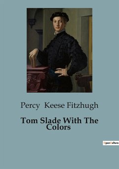 Tom Slade With The Colors - Keese Fitzhugh, Percy