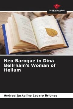 Neo-Baroque in Dina Bellrham's Woman of Helium - Lecaro Briones, Andrea Jackeline