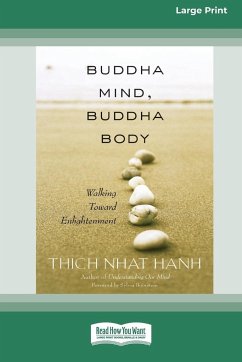 Buddha Mind, Buddha Body [Standard Large Print 16 Pt Edition] - Nhat Hanh, Thich