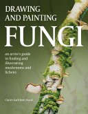 Drawing and Painting Fungi (eBook, ePUB)