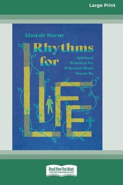 Rhythms for Life - Sterne, Alastair