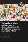 Validazione di un metodo per la determinazione del Diclofenac in acqua mediante HPLC