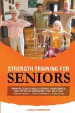 Strength Training for Seniors