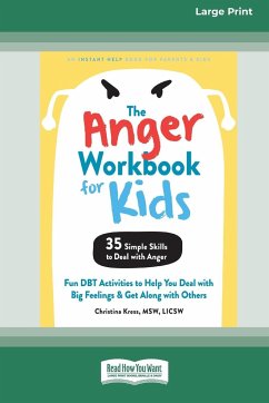 The Anger Workbook for Kids - Kress, Christina