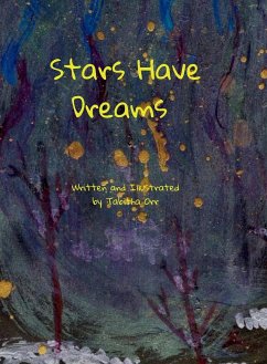 Stars Have Dreams - Orr, Tabitha