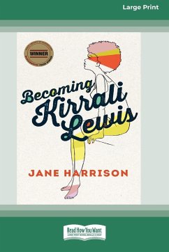 Becoming Kirrali Lewis [Standard Large Print 16 Pt Edition] - Harrison, Jane