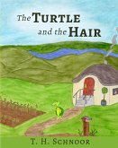 The Turtle and the Hair