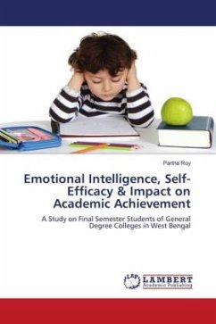 Emotional Intelligence, Self-Efficacy & Impact on Academic Achievement - Roy, Partha