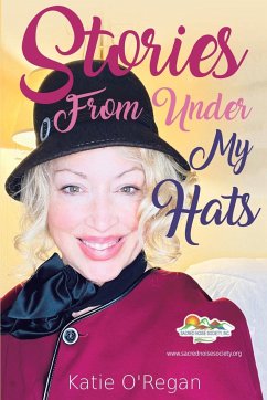 Stories From Under My Hats - O'Regan, Katie