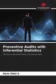 Preventive Audits with Inferential Statistics