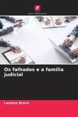 Os falhados e a família judicial