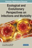 Ecological and Evolutionary Perspectives on Infections and Morbidity