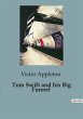 Tom Swift and his Big Tunnel - Bild 1