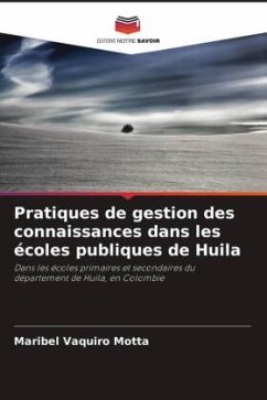 Pratiques de gestion des connaissances dans les écoles publiques de Huila - Vaquiro Motta, Maribel