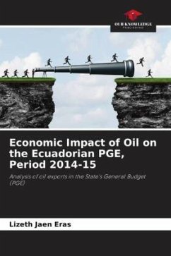 Economic Impact of Oil on the Ecuadorian PGE, Period 2014-15 - Jaen Eras, Lizeth