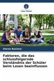 Faktoren, die das schlussfolgernde Verständnis der Schüler beim Lesen beeinflussen