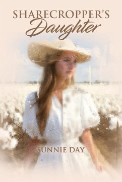 Sharecropper's Daughter - Day, Sunnie