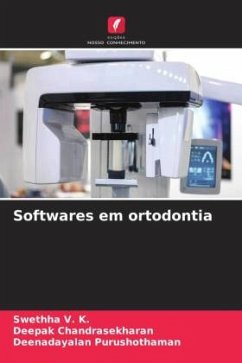 Softwares em ortodontia - V. K., Swethha;Chandrasekharan, Deepak;Purushothaman, Deenadayalan