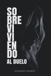 Sobreviviendo al Duelo - Bild 1