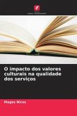 O impacto dos valores culturais na qualidade dos serviços