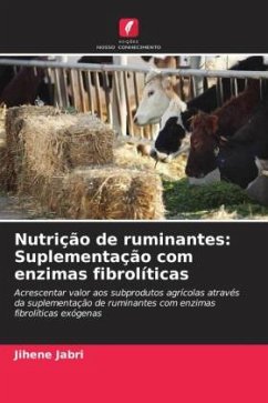 Nutrição de ruminantes: Suplementação com enzimas fibrolíticas - Jabri, Jihene