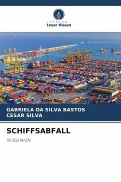 SCHIFFSABFALL - Bastos, Gabriela da Silva;Silva, Cesar