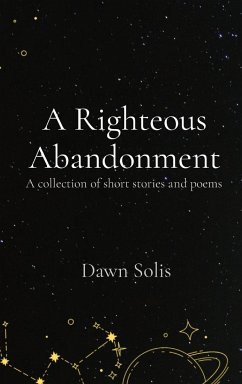 A Righteous Abandonment - Solis