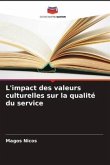L'impact des valeurs culturelles sur la qualité du service