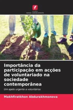 Importância da participação em acções de voluntariado na sociedade contemporânea - Abdurakhmonova, Makhfiratkhon