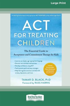 ACT for Treating Children - Black, Tamar D.